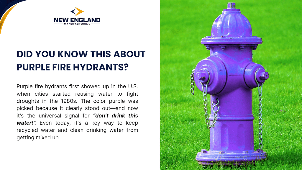 An educational graphic from New England Manufacturing featuring a purple fire hydrant on a bright green lawn, with text explaining its origin in the 1980s and its use for non-drinkable recycled water.